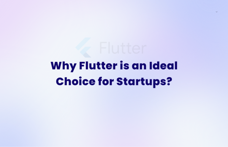 Why Flutter Is An Ideal Choice For Startups Dew Solutions Blog